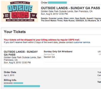 [SOLD OUT!] OUTSIDE LANDS SUNDAY GA TICKETS (2) - $200 each 1