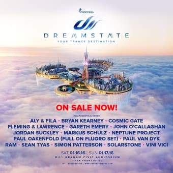 Dreamstate SF Tickets! - 2DAY/$120 OBO 1