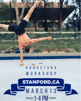 Learn to handstand! - Sunday March 13th at Stanford Rains 1