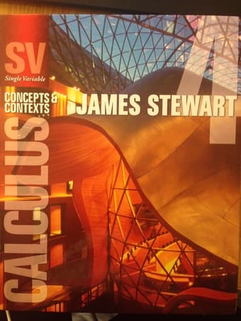 MATH 19/20/21/41/42 BOOK: SINGLE VARIABLE CALCULUS(4TH EDI) $100 OBO 1