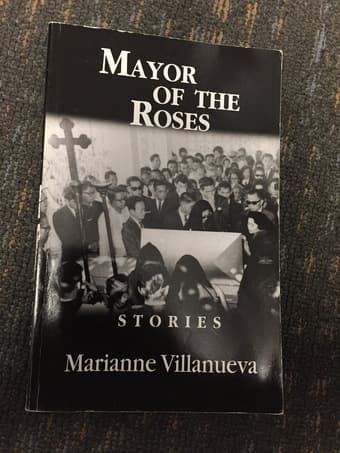 Mayor of the Roses by Marianne Villanueva 1