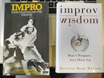 Improv Books [Improv Wisdom and Impro] 1