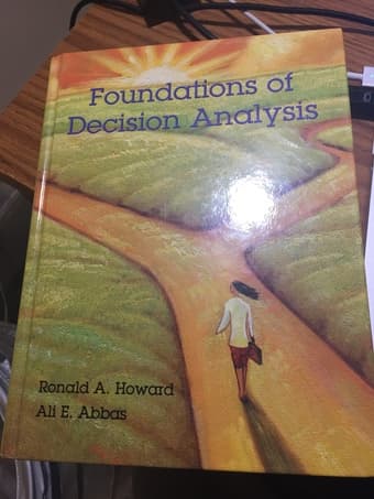 SELLING FOUNDATIONS OF DECISION ANALYSIS (MS&E 252) 1