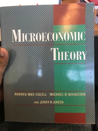 Book: Microeconomic Theory- Mas-Collel, Whinston, and Green 1