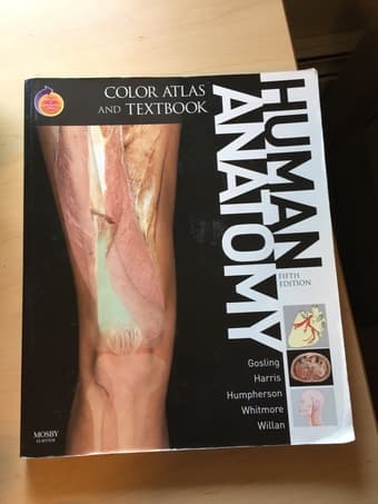 Human Anatomy Gosling Harris et. al., fifth edition 1