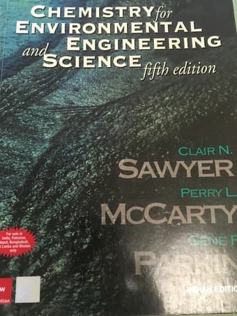 Chemistry for Environmental Engineering and Science 1