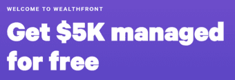 Invest with Wealthfront and get $5000 managed for free! 2
