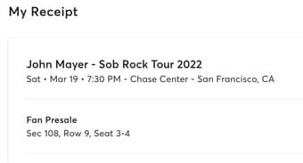 2 John Mayer tickets Chase Center SF (Sat March 19) 2