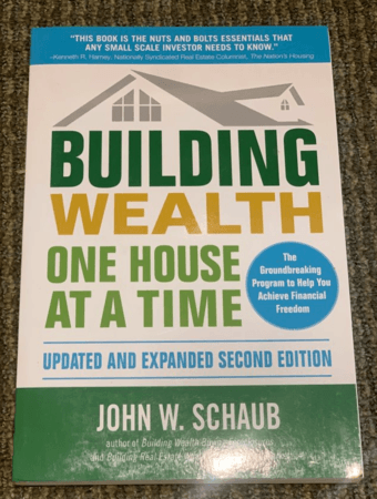 Building Wealth One House at a time Book 1