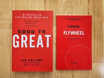 Books: 'Good to great' and 'Turning the flywheel' by Jim Collins. 1