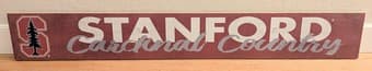 Stanford Sign - Great Graduation Gift! 1