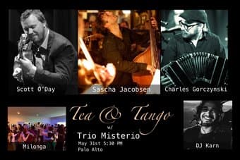 Tea & Tango w/ Trio Misterio (LIVE MUSIC) 1