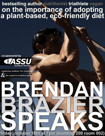 Ultramarathoner/Triathlete Brendan Brazier at Stanford at 7pm this Fri 1